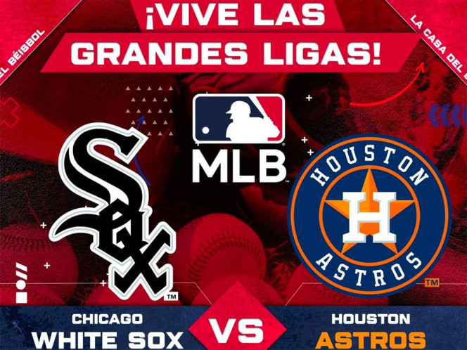 Ve el Chicago vs Houston de Grandes Ligas por Imagen TV